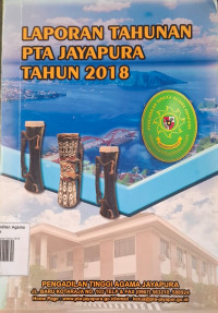 Image of LAPORAN TAHUNAN PTA JAYAPURA TAHUN 2018